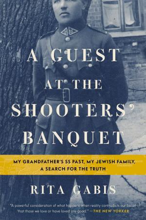 Cover of the book A Guest at the Shooters' Banquet by Bel Mooney