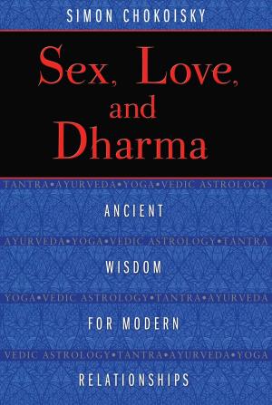 Book cover of Sex, Love, and Dharma