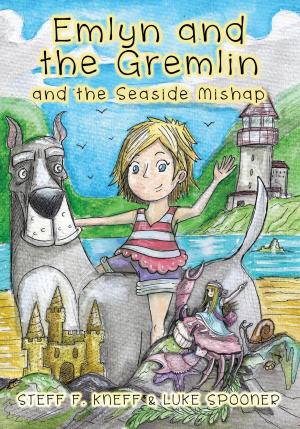 Cover of the book Emlyn and the Gremlin and the Seaside Mishap by Jason LaVelle