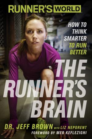 Book cover of Runner's World The Runner's Brain
