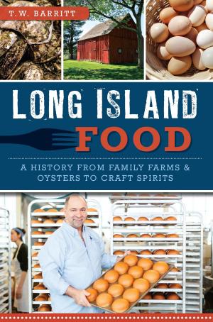 Cover of the book Long Island Food by Dave Shampine