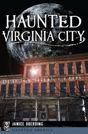 Cover of the book Haunted Virginia City by Janet Boyer