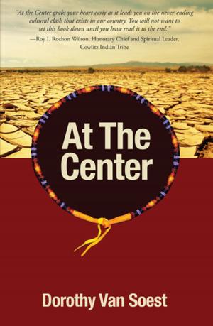 Cover of the book At the Center by Bill Jones