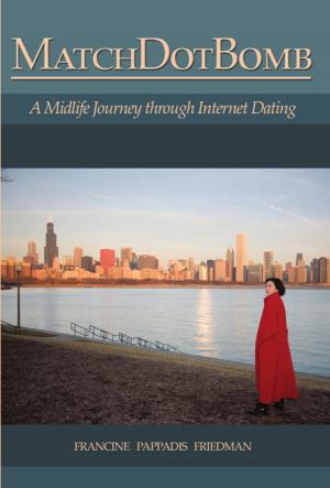 Cover of the book MatchDotBomb: A Midlife Journey through Internet Dating by Annette L. Saenz