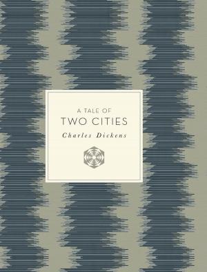 Cover of the book A Tale of Two Cities by Joel McIver