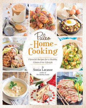 Cover of the book Paleo Home Cooking by Vanessa Barajas
