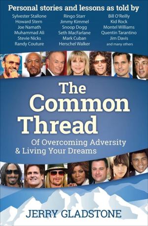 Cover of the book The Common Thread by Sterling B Pratt