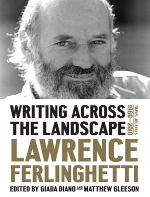 Cover of Writing Across the Landscape: Travel Journals 1960-2013