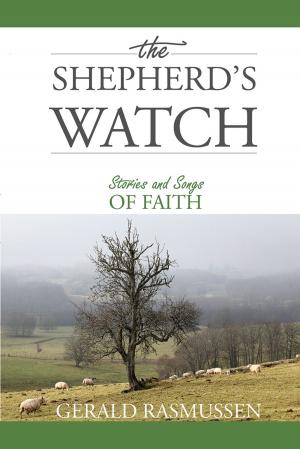 Cover of The Shepherd's Watch: Stories and Songs of Faith