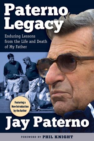 Cover of the book Paterno Legacy by Christopher Walsh