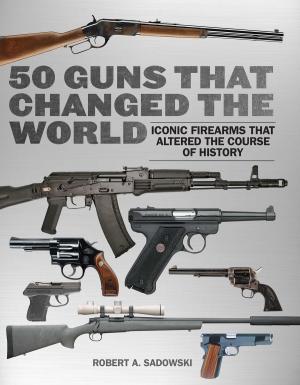 Book cover of 50 Guns That Changed the World