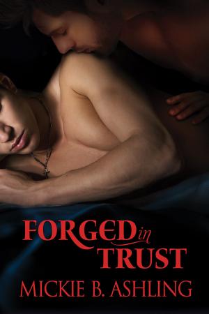 Cover of the book Forged in Trust by Debra Clopton