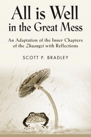 Cover of the book ALL IS WELL IN THE GREAT MESS: An Adaptation of the Inner Chapters of the Zhuangzi with Reflections by Rand Deminc