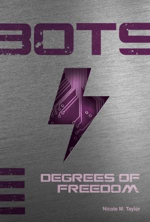 Cover of the book Degrees of Freedom #4 by D.S. Weissman