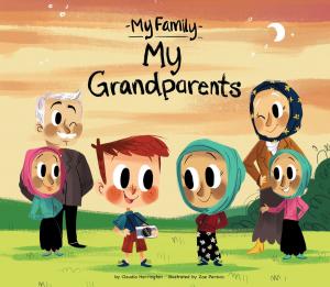 Cover of the book My Grandparents by Claire Archer