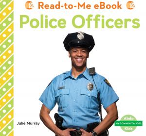Cover of the book Police Officers by Teddy Borth