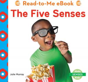 Cover of the book The Five Senses by Clancy Teitelbaum
