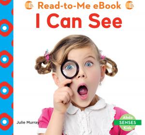 Cover of the book I Can See by Laura McGehee