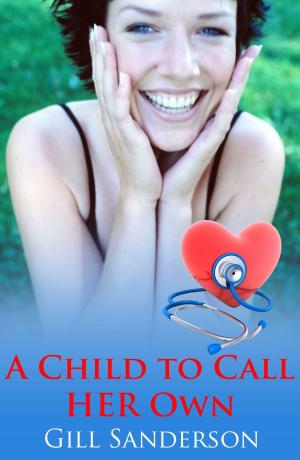 bigCover of the book A Child to Call Her Own by 
