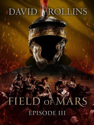 Book cover of Field of Mars: Episode III