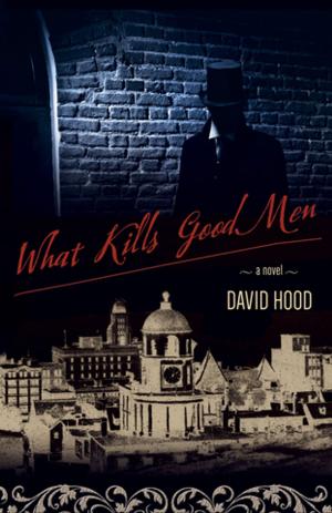 Cover of the book What Kills Good Men by Sheree Fitch