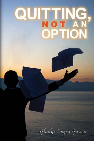 Cover of the book Quitting, Not An Option by John Jeremy Hespeler-Boultbee, Richard Pankhurst