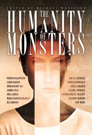 Cover of the book The Humanity of Monsters by Daniel Mills