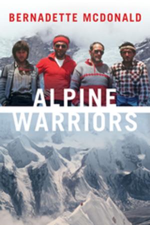 Cover of the book Alpine Warriors by Jeff Gailus