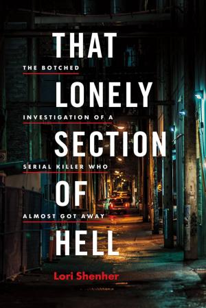 Cover of the book That Lonely Section of Hell by Lorna Crozier