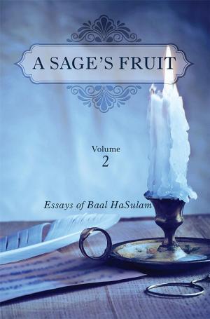 Cover of the book A Sage's Fruit by Michael Laitman