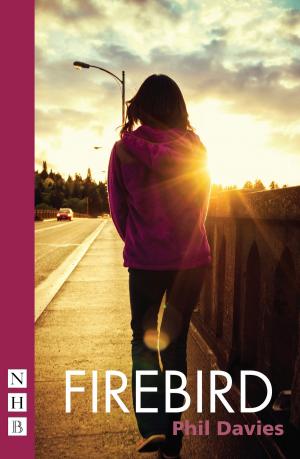 Cover of the book Firebird (NHB Modern Plays) by David Edgar