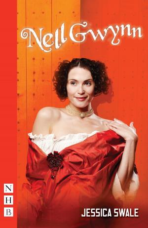 Cover of the book Nell Gwynn (NHB Modern Plays) by Howard Brenton