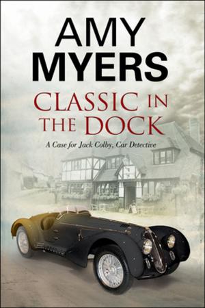 Cover of the book Classic in the Dock by Veronica Heley