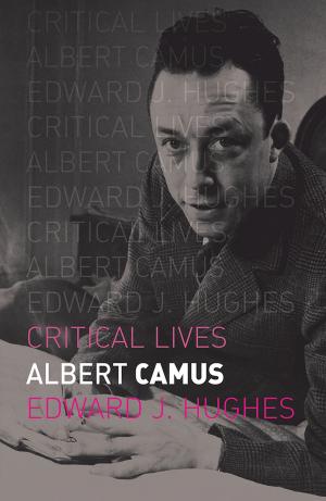 Cover of the book Albert Camus by Ralph Crane, Lisa Fletcher