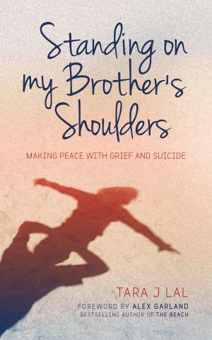 Cover of the book Standing on My Brother's Shoulders by 