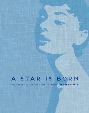 Cover of the book A Star is Born by Lesley Eames