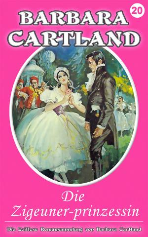 Cover of the book 20. Die Zigeuner-prinzessin by Laura Drewry