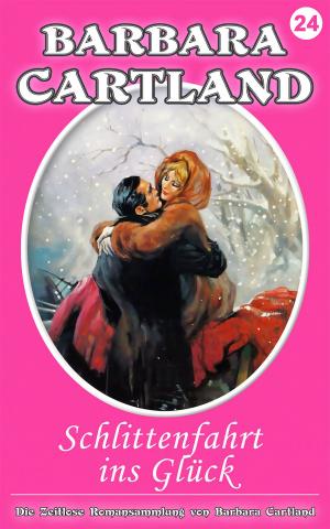 Cover of the book 24. Schlittenfahrt ins Glück by Barbara Cartland