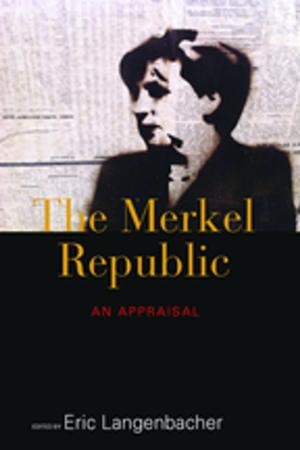 Cover of the book The Merkel Republic by Angelos Dalachanis