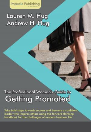 Book cover of The Professional Woman's Guide to Getting Promoted