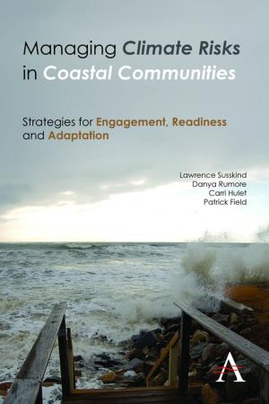 Cover of the book Managing Climate Risks in Coastal Communities by Debalina Haldar
