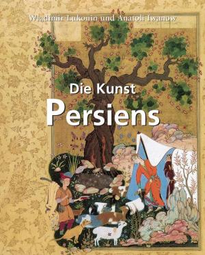 Book cover of Die Kunst Persiens