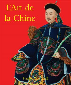 Cover of the book L’Art de la Chine by Ernest Renan, Kyra Belán