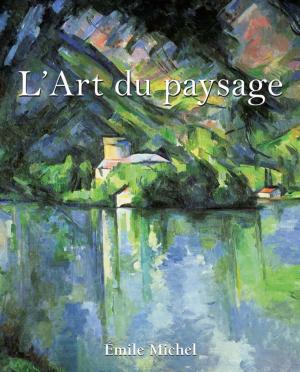 Cover of the book L’Art du paysage by Victoria Charles, Klaus Carl