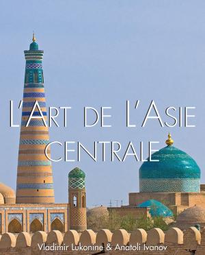 Book cover of L'art de l'Asie Centrale