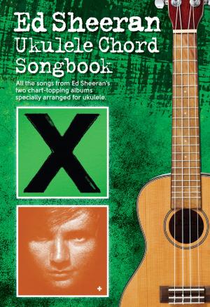 Book cover of Ed Sheeran Ukulele Chord Songbook