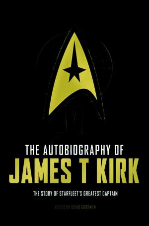 Cover of the book The Autobiography of James T. Kirk by Jenny Brown