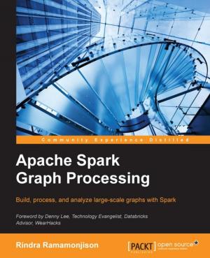 Cover of the book Apache Spark Graph Processing by Patricia Weber