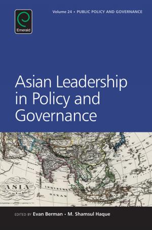 Cover of the book Asian Leadership in Policy and Governance by Jed Donoghue, Bruce Tranter
