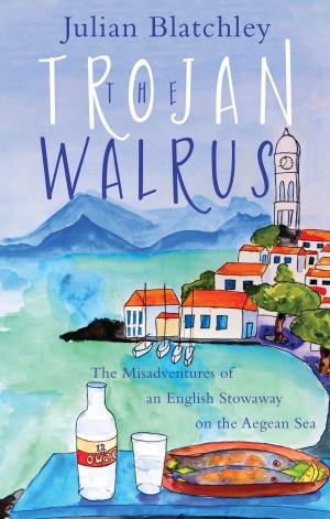 Cover of the book The Trojan Walrus by David Cargill